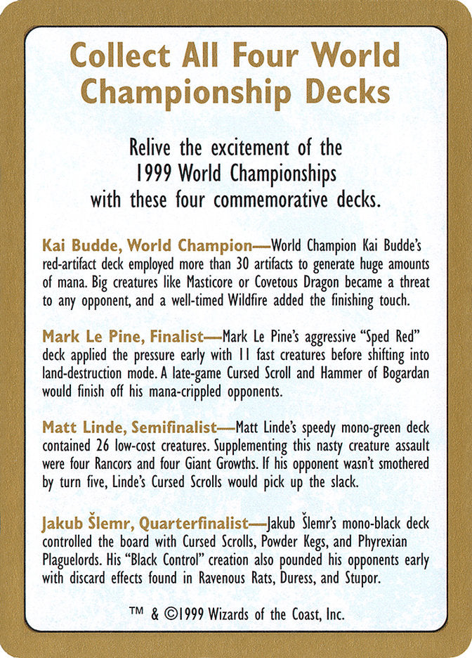 1999 World Championships Ad [World Championship Decks 1999] | North Game Den