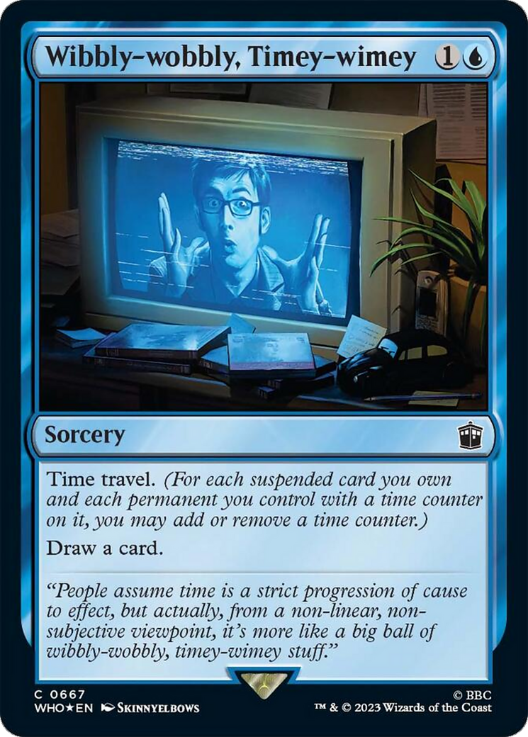 Wibbly-wobbly, Timey-wimey (Surge Foil) [Doctor Who] | North Game Den