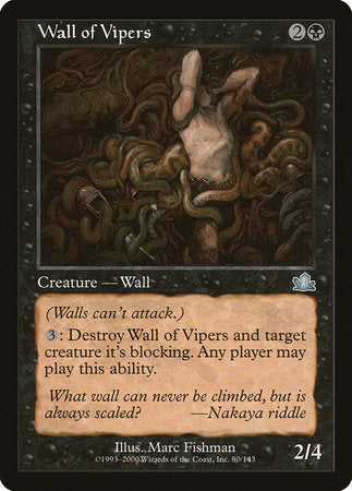 Wall of Vipers [Prophecy] | North Game Den