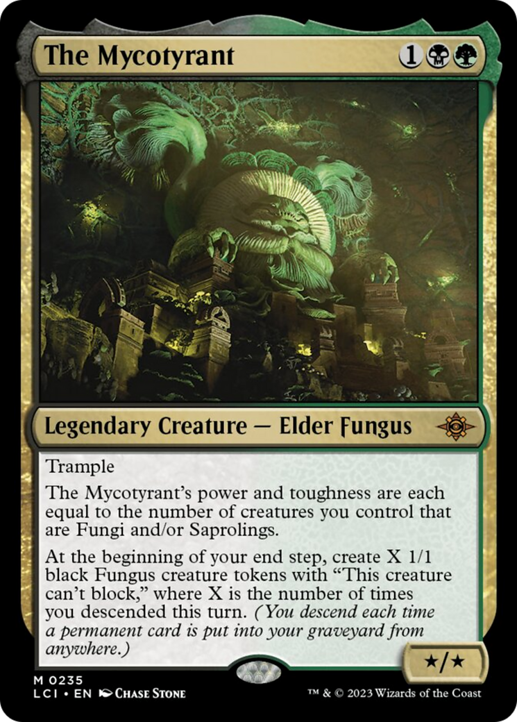 The Mycotyrant [The Lost Caverns of Ixalan] | North Game Den