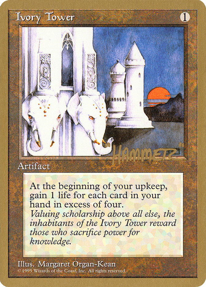 Ivory Tower (Shawn "Hammer" Regnier) [Pro Tour Collector Set] | North Game Den