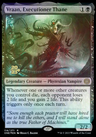 Vraan, Executioner Thane [Phyrexia: All Will Be One Prerelease Promos] | North Game Den