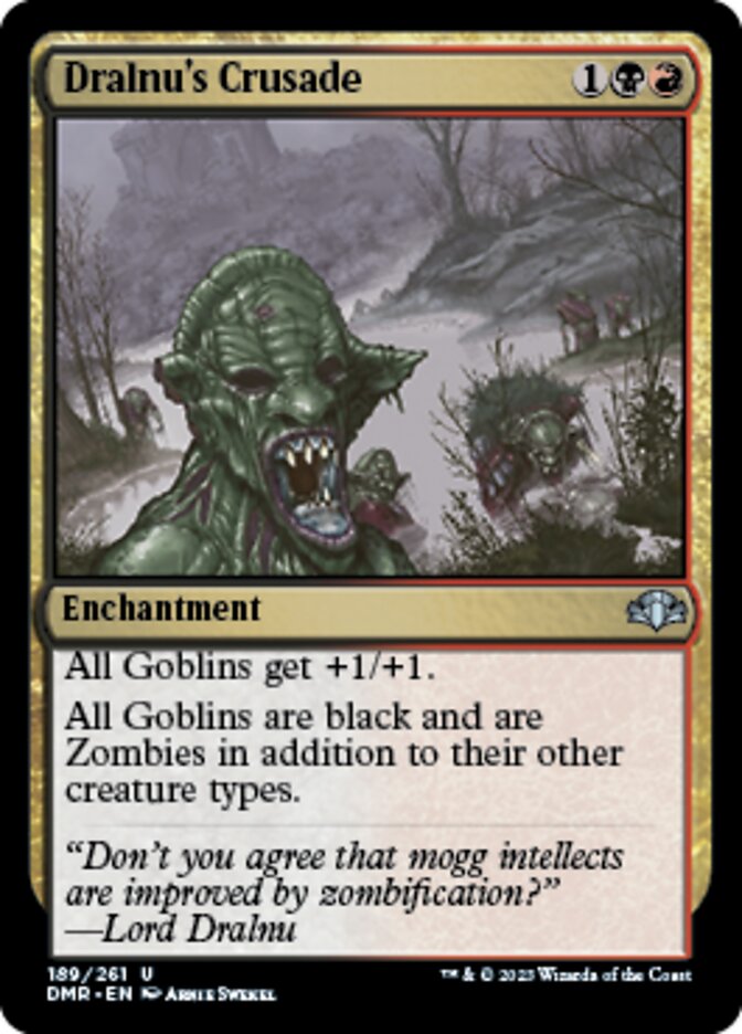 Dralnu's Crusade [Dominaria Remastered] | North Game Den