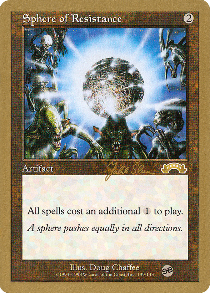 Sphere of Resistance (Jakub Slemr) (SB) [World Championship Decks 1999] | North Game Den