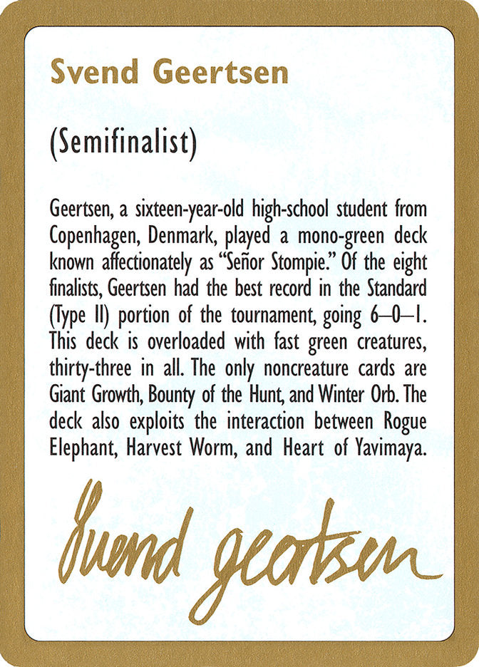 Svend Geertsen Bio [World Championship Decks 1997] | North Game Den