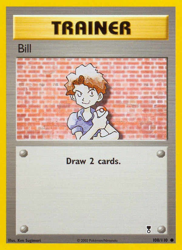 Bill (108/110) [Legendary Collection] | North Game Den