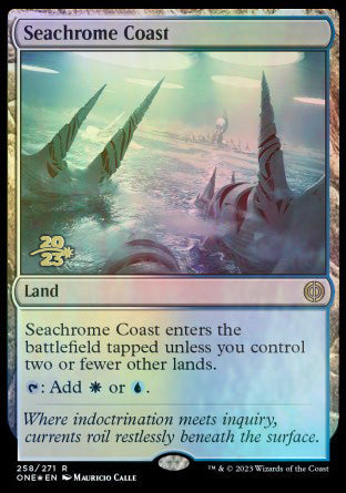 Seachrome Coast [Phyrexia: All Will Be One Prerelease Promos] | North Game Den