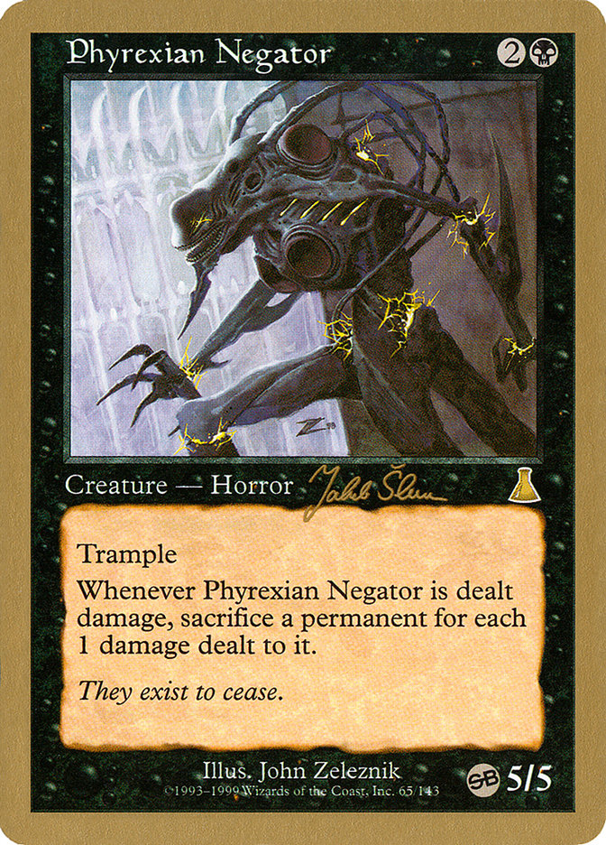 Phyrexian Negator (Jakub Slemr) (SB) [World Championship Decks 1999] | North Game Den