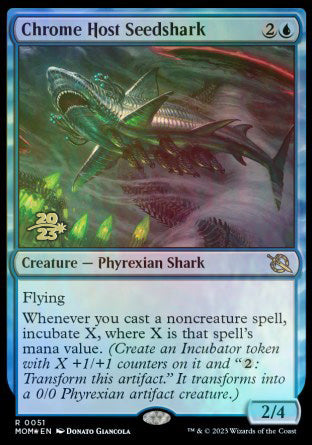 Chrome Host Seedshark [March of the Machine Prerelease Promos] | North Game Den