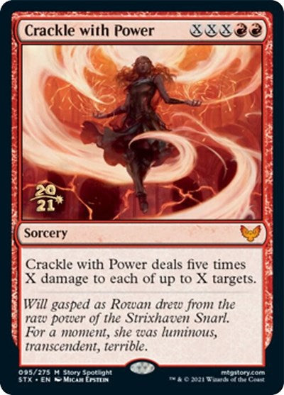 Crackle with Power [Strixhaven: School of Mages Prerelease Promos] | North Game Den