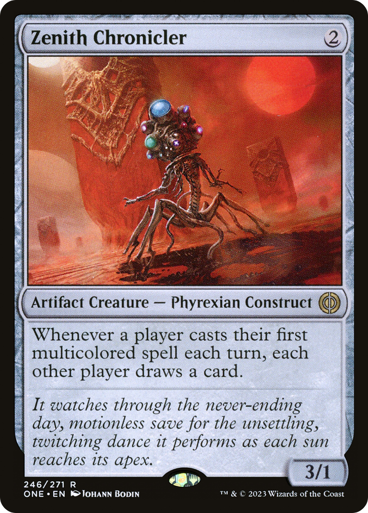 Zenith Chronicler [Phyrexia: All Will Be One] | North Game Den