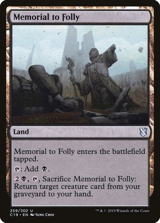 Memorial to Folly [Commander 2019] | North Game Den