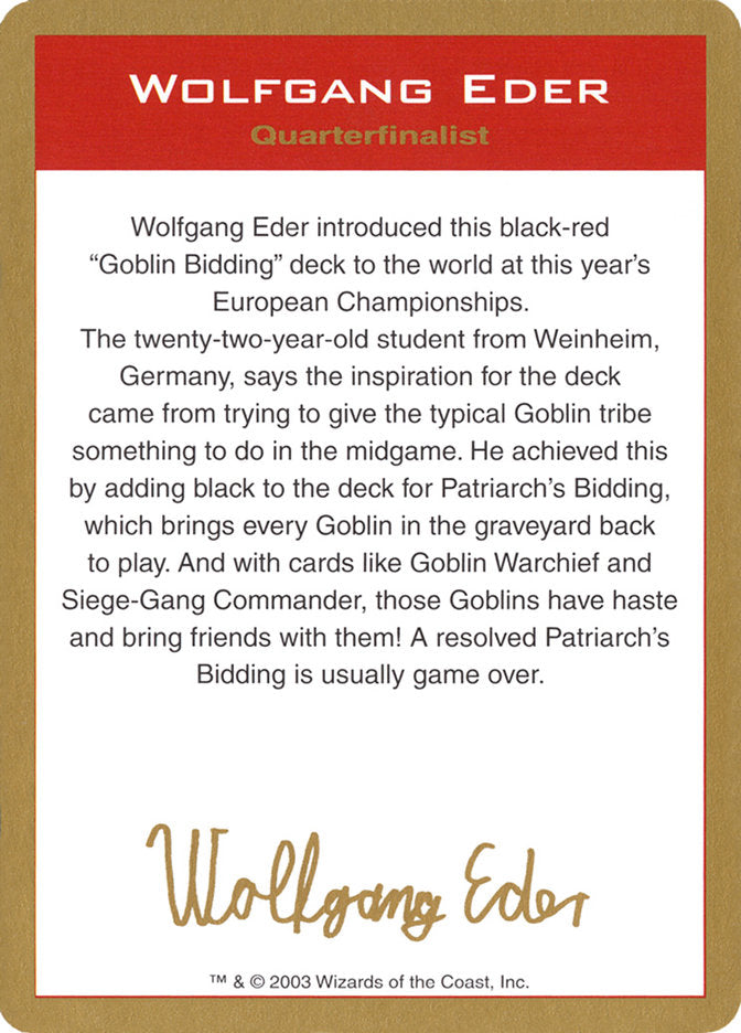 Wolfgang Eder Bio [World Championship Decks 2003] | North Game Den