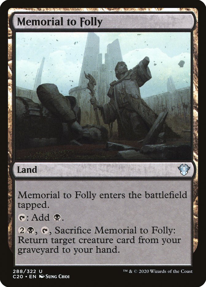 Memorial to Folly [Commander 2020] | North Game Den