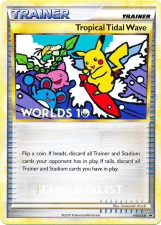 Tropical Tidal Wave (HGSS18) (Semi Finalist) [HeartGold & SoulSilver: Black Star Promos] | North Game Den