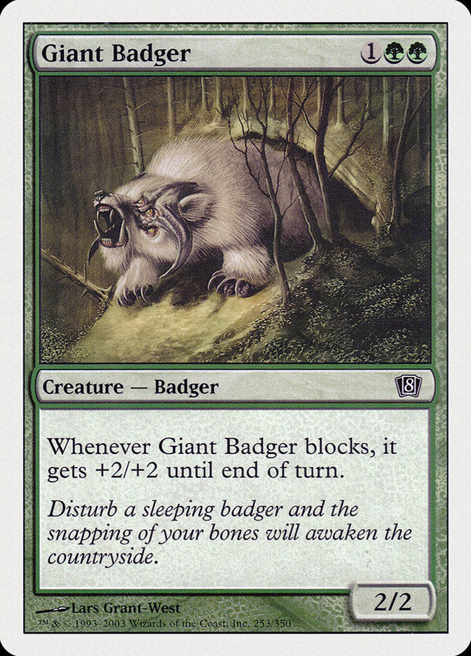Giant Badger [Eighth Edition] | North Game Den