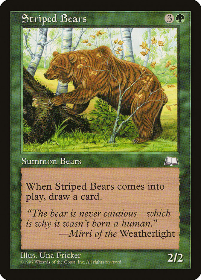 Striped Bears [Weatherlight] | North Game Den