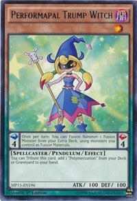 Performapal Trump Witch [MP15-EN196] Rare | North Game Den