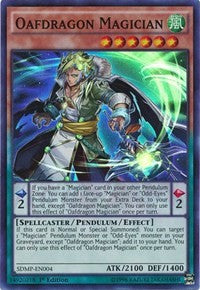 Oafdragon Magician [SDMP-EN004] Super Rare | North Game Den