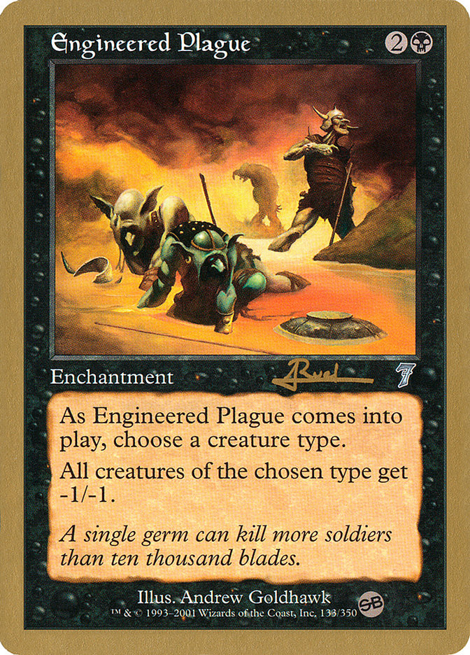 Engineered Plague (Antoine Ruel) (SB) [World Championship Decks 2001] | North Game Den