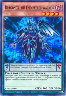 Dragonox, the Empowered Warrior [CT13-EN006] Super Rare | North Game Den