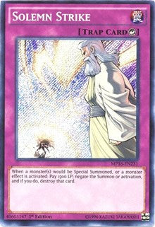 Solemn Strike [MP16-EN231] Secret Rare | North Game Den