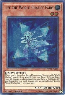 Lee the World Chalice Fairy [COTD-EN022] Ultra Rare | North Game Den