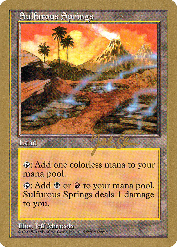 Sulfurous Springs (Jakub Slemr) [World Championship Decks 1997] | North Game Den