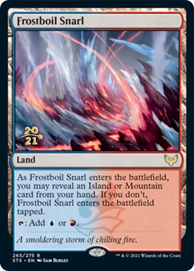 Frostboil Snarl [Strixhaven: School of Mages Prerelease Promos] | North Game Den