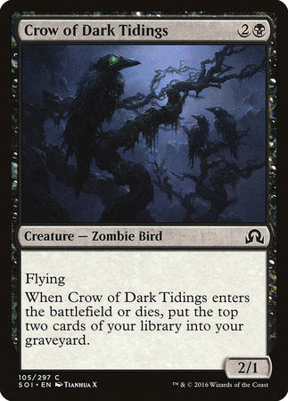 Crow of Dark Tidings [Shadows over Innistrad] | North Game Den