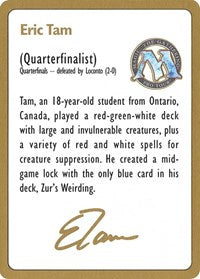 1996 Eric Tam Biography Card [World Championship Decks] | North Game Den