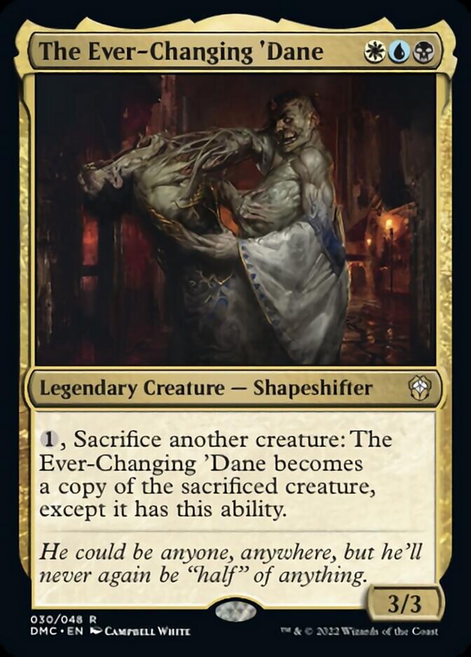 The Ever-Changing 'Dane [Dominaria United Commander] | North Game Den