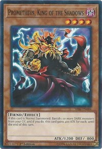 Prometheus, King of the Shadows [SR06-EN006] Common | North Game Den