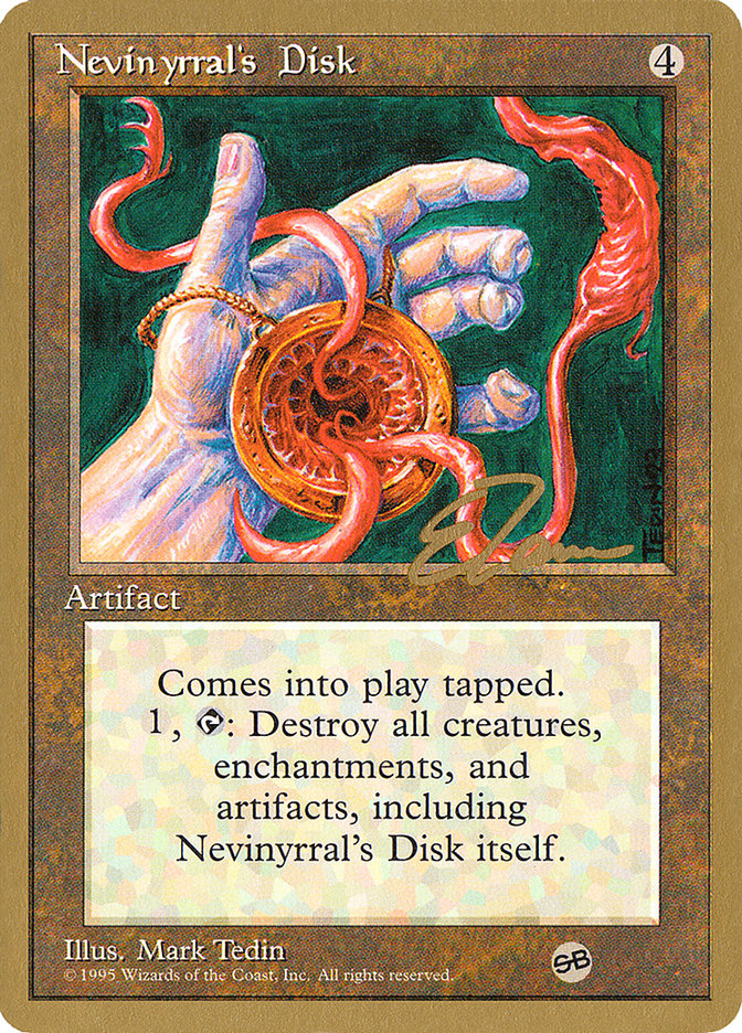 Nevinyrral's Disk (Eric Tam) (SB) [Pro Tour Collector Set] | North Game Den