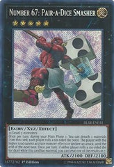 Number 67: Pair-a-Dice Smasher [BLRR-EN031] Secret Rare | North Game Den