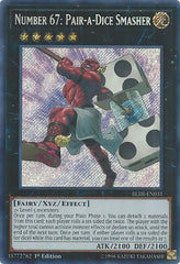 Number 67: Pair-a-Dice Smasher [BLRR-EN031] Secret Rare | North Game Den