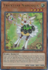 Trickstar Narkissus [BLRR-EN080] Ultra Rare | North Game Den