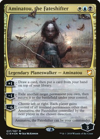 Aminatou, the Fateshifter [Commander 2018] | North Game Den