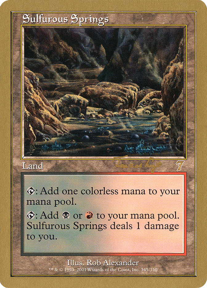 Sulfurous Springs (Tom van de Logt) [World Championship Decks 2001] | North Game Den