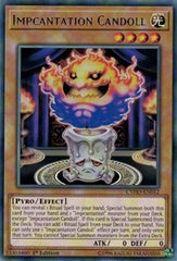 Impcantation Candoll [CYHO-EN012] Rare | North Game Den