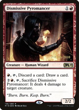 Dismissive Pyromancer [Core Set 2019 Promos] | North Game Den