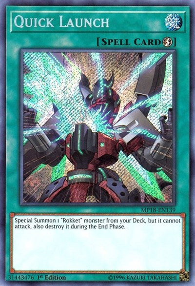 Quick Launch [MP18-EN139] Secret Rare | North Game Den