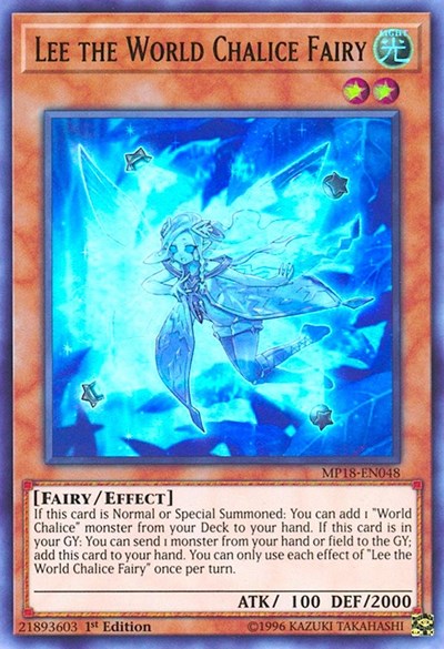 Lee the World Chalice Fairy [MP18-EN048] Ultra Rare | North Game Den
