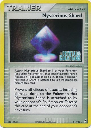 Mysterious Shard (81/100) (Stamped) [EX: Crystal Guardians] | North Game Den