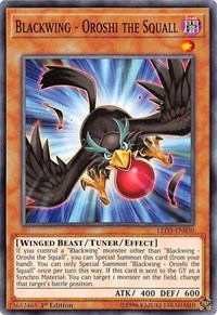 Blackwing - Oroshi the Squall [LED3-EN030] Common | North Game Den