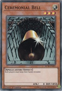 Ceremonial Bell [AC18-EN001] Super Rare | North Game Den