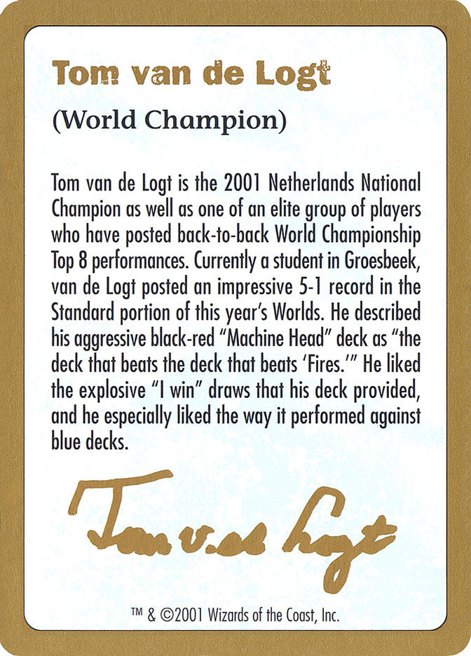 Tom van de Logt Bio [World Championship Decks 2001] | North Game Den