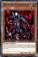 Decayed Commander [SBLS-EN032] Common | North Game Den