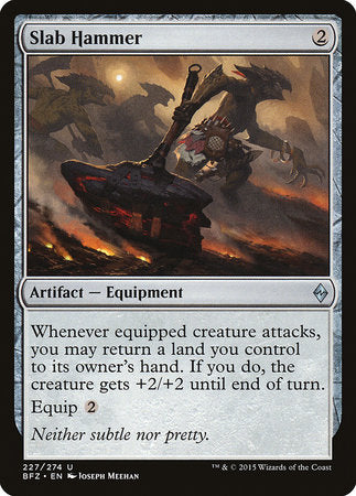 Slab Hammer [Battle for Zendikar] | North Game Den