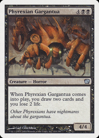 Phyrexian Gargantua [Ninth Edition] | North Game Den